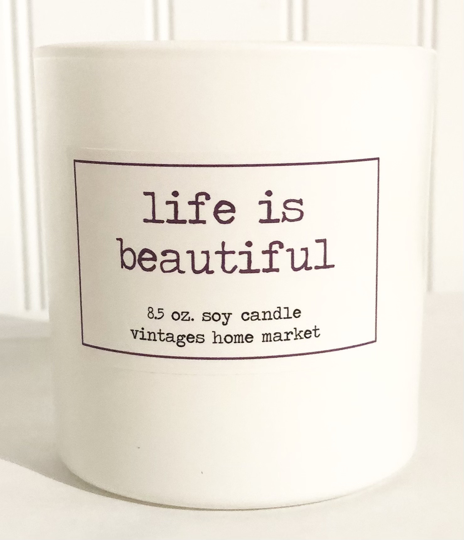 Vintages Home Market - Life is Beautiful Candle
