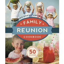 The Great American Family Reunion Cookbook