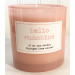 Vintages Home Market - Hello Sunshine  Candle,   Limited Edition